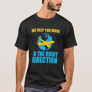 Right Direction Air Traffic Controller Airplane Gr T-Shirt