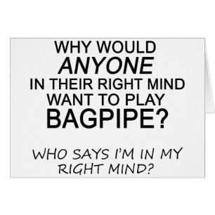 Right Mind Bagpipe