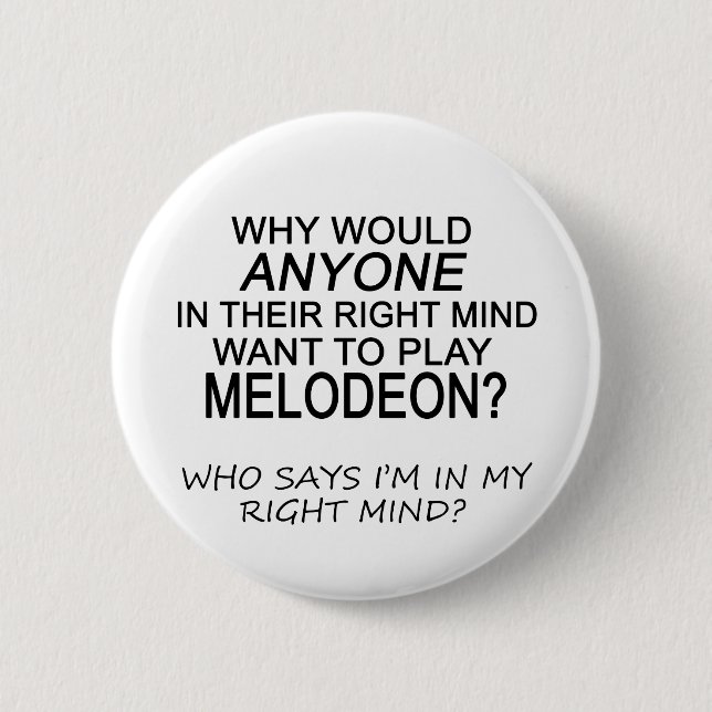 Right Mind Melodeon 2 Inch Round Button (Front)