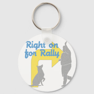Right On For Rally Keychain