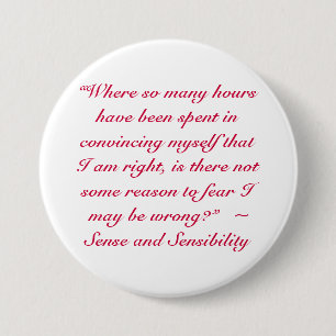 Right or Wrong Jane Austen Quote 3 Inch Round Button