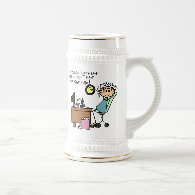 Right The First Time Humour Beer Stein (Right)