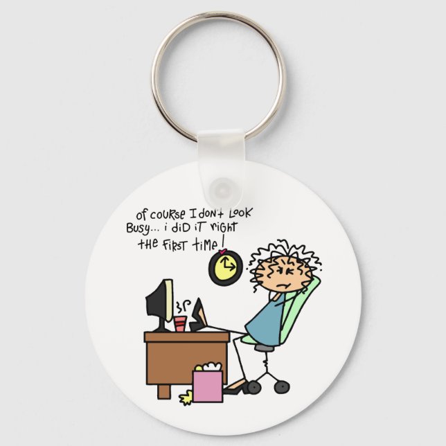 Right The First Time Humour Keychain (Front)