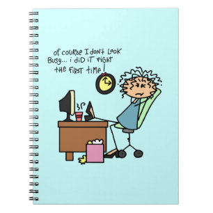 Right The First Time Humour Notebook