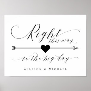 Right This Way to the Big Day Arrow Wedding Sign