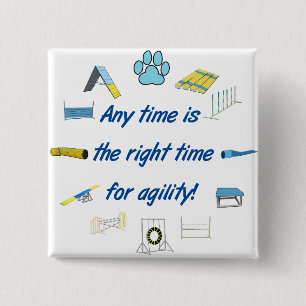 Right Time For Agility 2 Inch Square Button