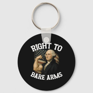 Right To Bare Arms Funny July 4th  Keychain