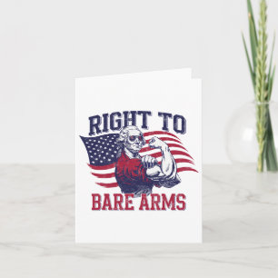 Right To Bare Arms George Washington Bodybuilder G Card
