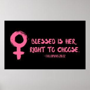 Right to Choose Verse Feminist  Poster