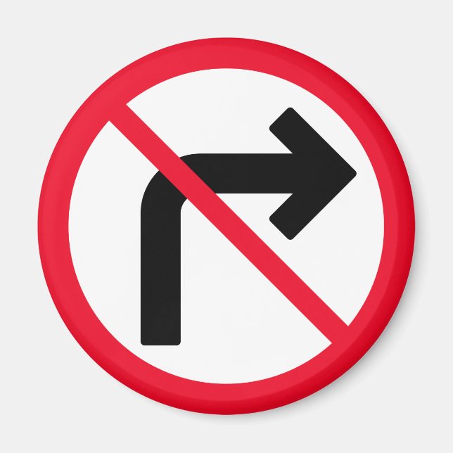 Right Turn Prohibited | Red Circle Sign | Magnet (Front)