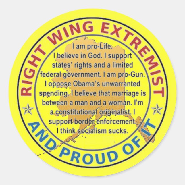 RIGHT WING EXTREMIST BUMPER STICKER - ALASKA (Front)