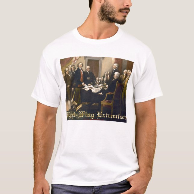 Right-Wing Extremists T-Shirt (Front)