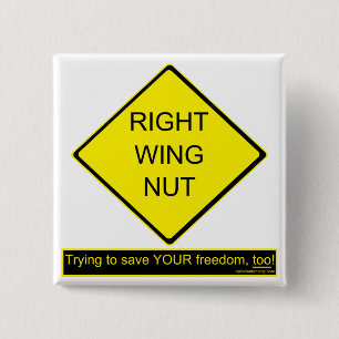 Right Wing Nut 2 Inch Square Button