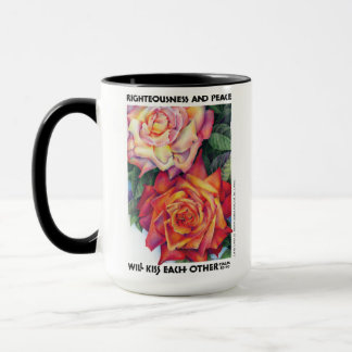 "Righteousness and Peace" Mug