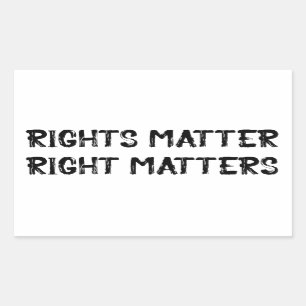 Rights Matter Right Matters Grunge Sticker
