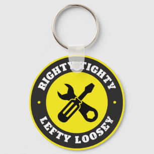 Righty Tighty Lefty Loosey Keychain