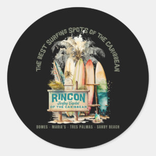 Rincon Pr Surfing Capital Of The Caribbean Surfers Classic Round Sticker