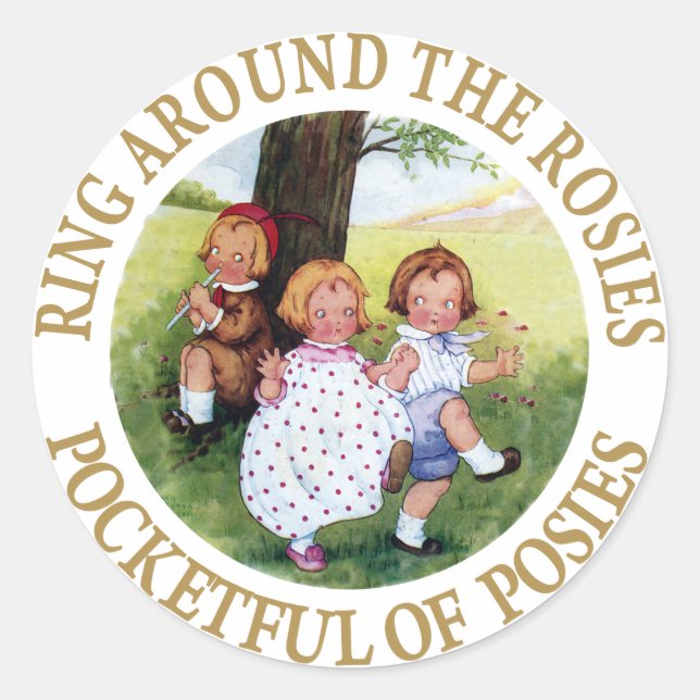 Ring Around the Rosies, Pocketful of Posies Classic Round Sticker (Front)