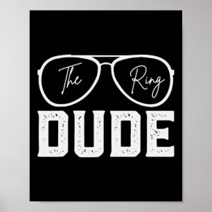 Ring Bearer Wedding Party Ring Security Dude Marri Poster