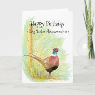 Ring Necked Pheasant Personality Birthday Fun Bird Card