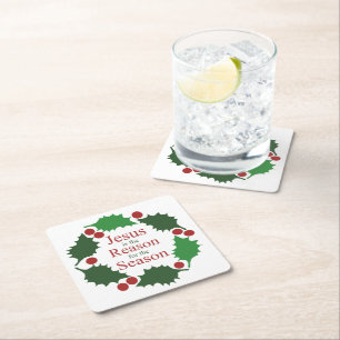 Ring of Holly Jesus Reason for Season  Square Paper Coaster
