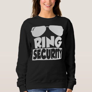 Ring Security Engagement Wedding Matching Bachelor Sweatshirt