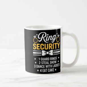 Ring Security Wedding Party Funny Ring Bearer  Coffee Mug