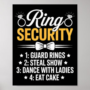 Ring Security Wedding Party Funny Ring Bearer  Poster