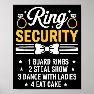 Ring Security Wedding Party Funny Ring Bearer  Poster