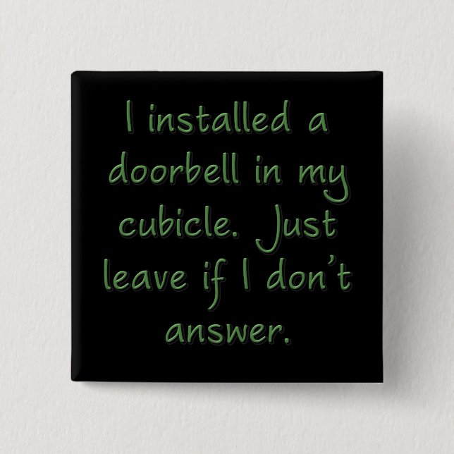 Ring the bell (sq) 2 inch square button (Front)