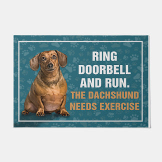 Ring The Doorbell And Run, The Dachshund Cute Doormat