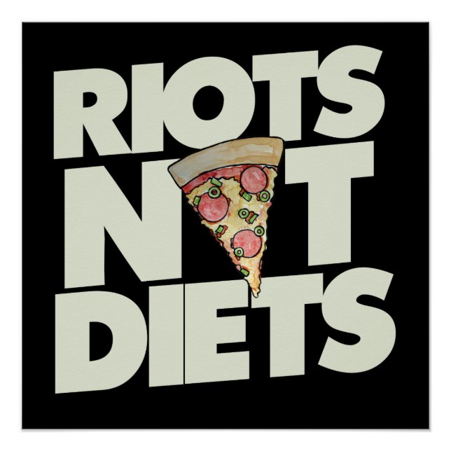 riots not diets poster (Front)