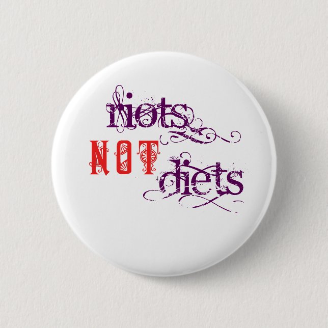 Riots Not Diets (Purple and Red) 2 Inch Round Button (Front)