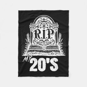 Rip 20s Funny Tombstone Quote Twenties 20th Fleece Blanket