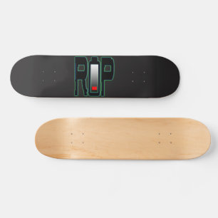 RIP Battery Skateboard Deck