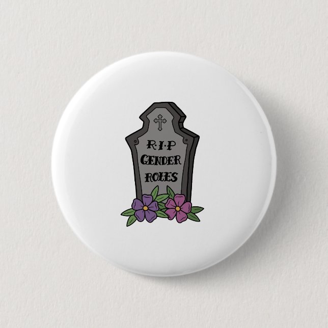 RIP Gender Roles 2 Inch Round Button (Front)