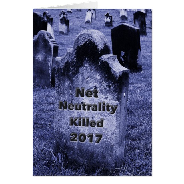 RIP Net Neutrality Gravestone (Front)