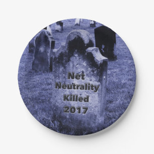 RIP Net Neutrality Gravestone Paper Plate