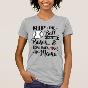Rip The Ball/Baseball Mom T-Shirt