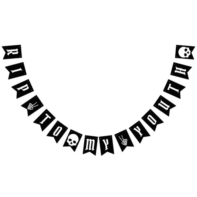 RIP To My Youth Skull Skeleton Birthday Banner (All)