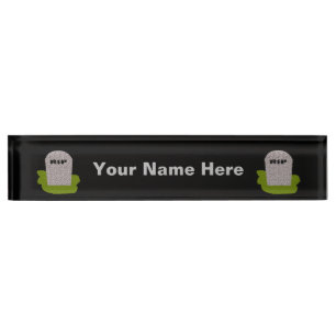 RIP Tombstone Custom Desk Nameplate
