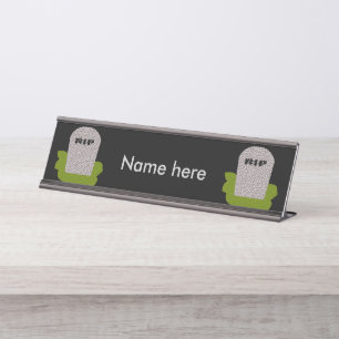 RIP Tombstone Personalized Desk Sign