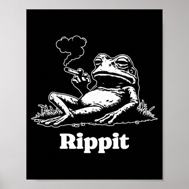 Rippit Frog Stoner Weed Smoker Funny  Poster (Front)