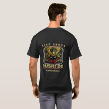 Rise Above Bushi Do Shirt  Description: