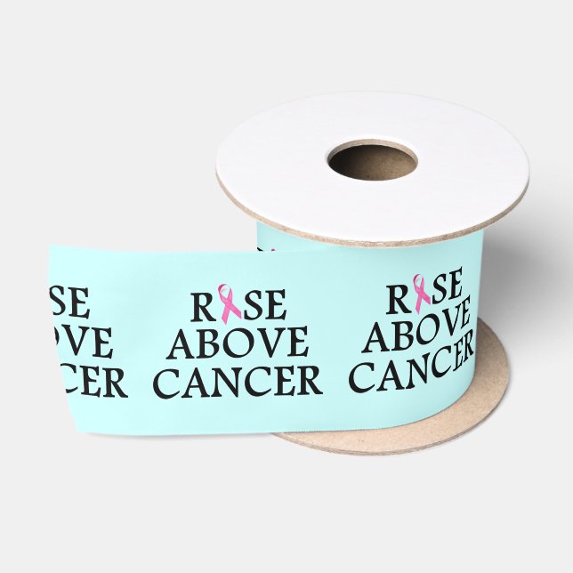 Rise Above Cancer Satin Ribbon (Spool)