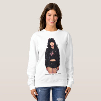 Rise Above, Love Yourself First. Sweatshirt
