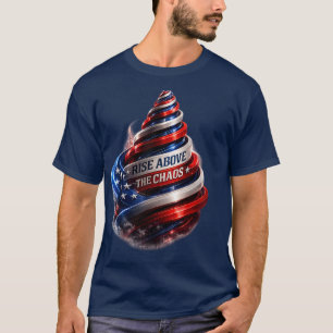 Rise Above The Chaos Patriotic Spiral 3D Optical I T-Shirt