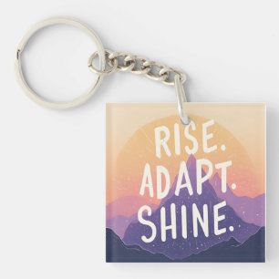 Rise Adapt Shine - Inspirational Mountain Sunrise Keychain