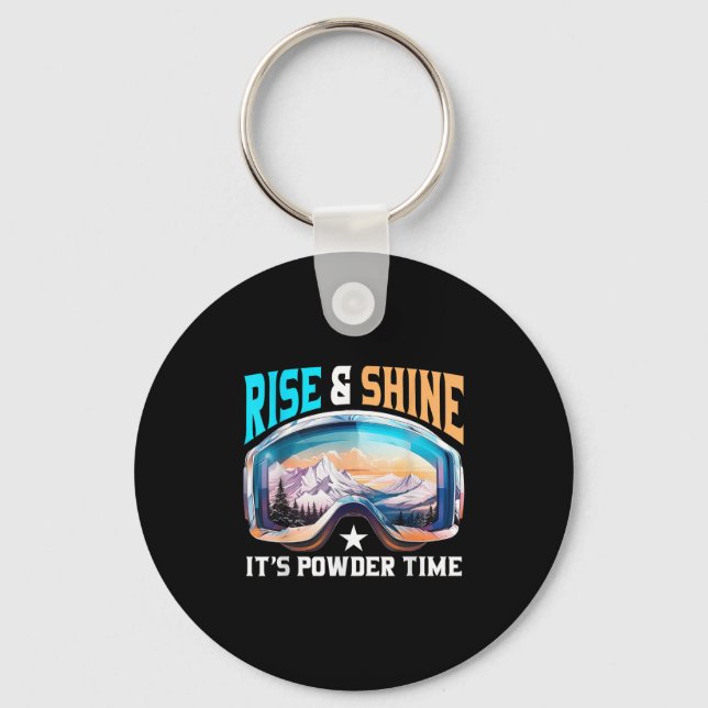 Rise &amp; Shine Its Powder Time Sungles Skiing Sk Keychain (Front)