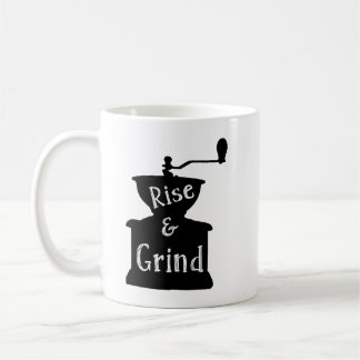 Rise and Grind Coffee Mug